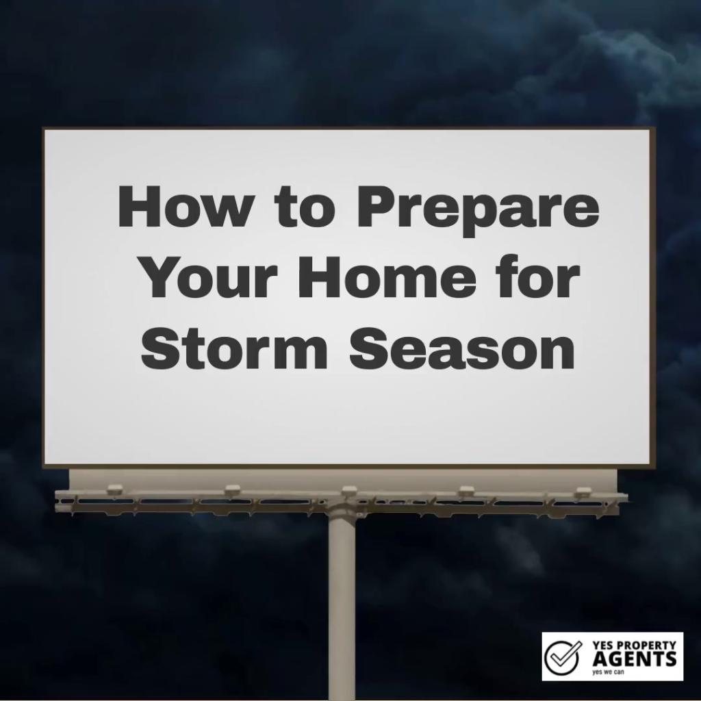How to Prepare Your Home for Storm Season